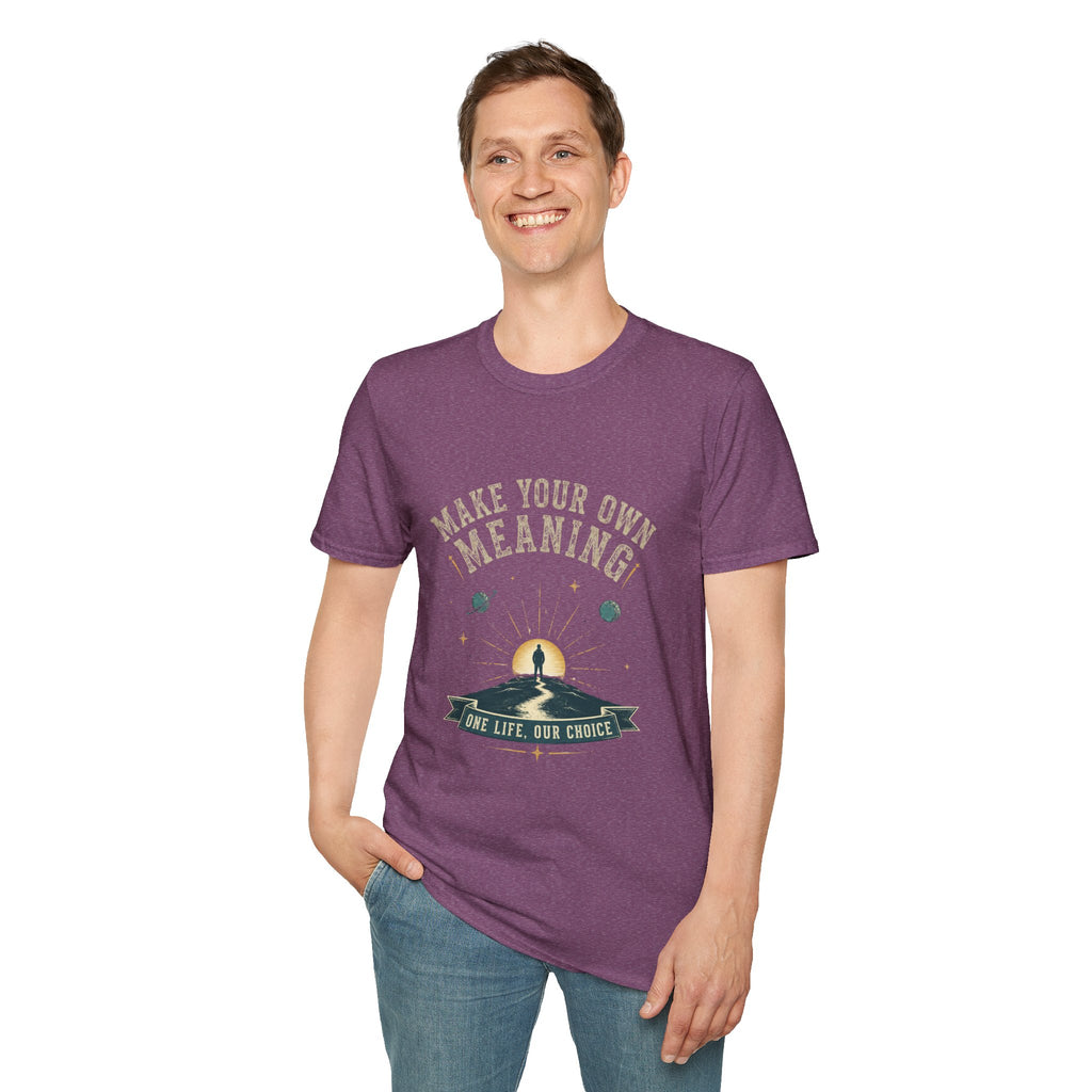 Make Your Own Meaning Inspirational Graphic Tee