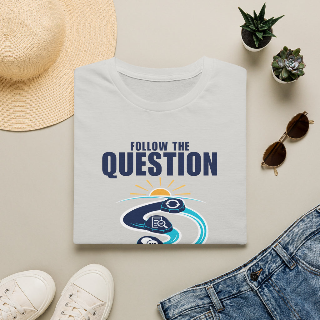 Follow the Question T-Shirt — Inspirational Travel & Curiosity Tee