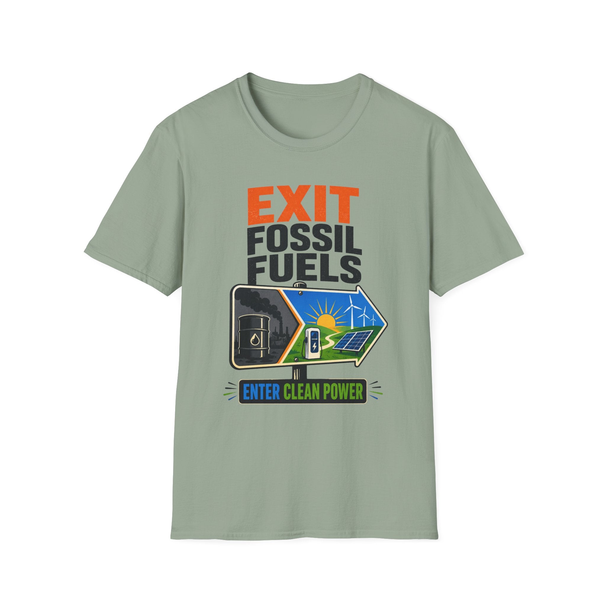 "Exit Fossil Fuels, Enter Clean Power" Environmental Tee