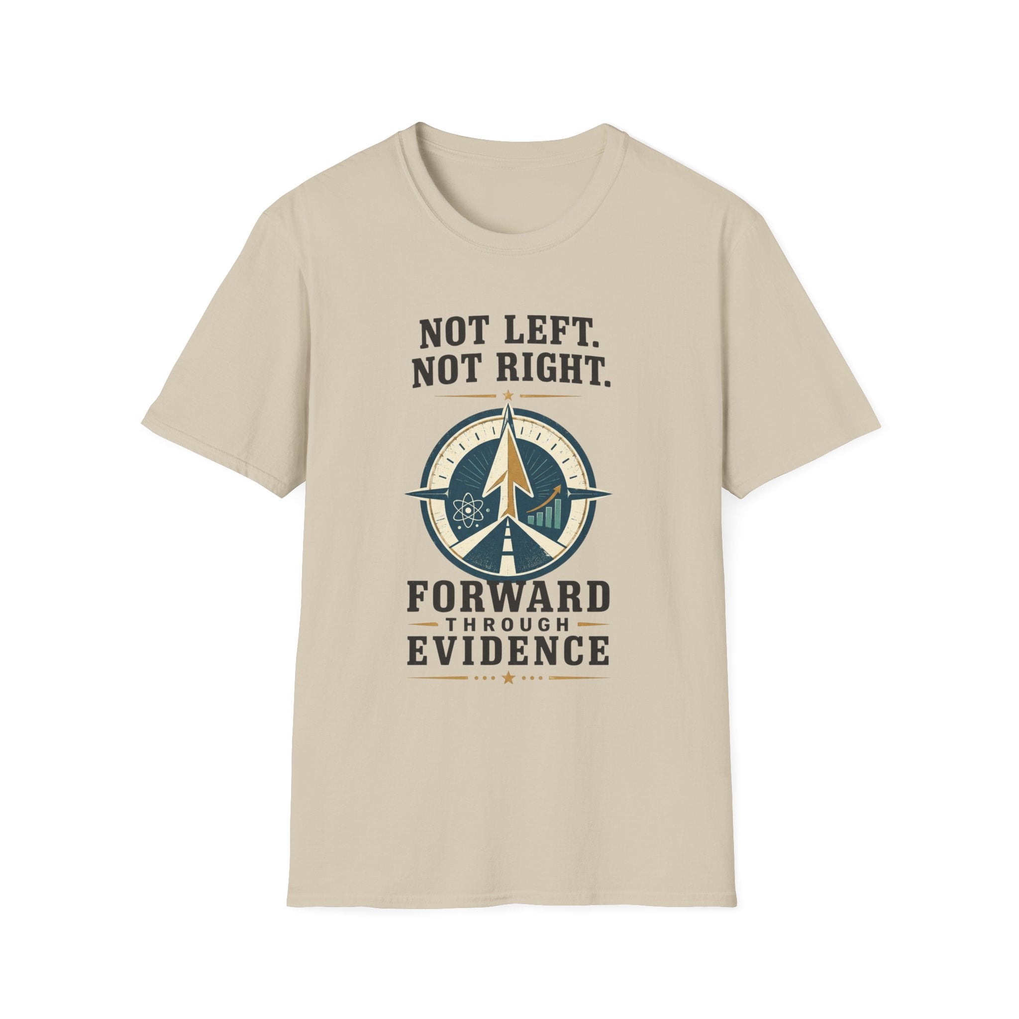 "Not Left. Not Right. Forward Through Evidence" Compass Graphic