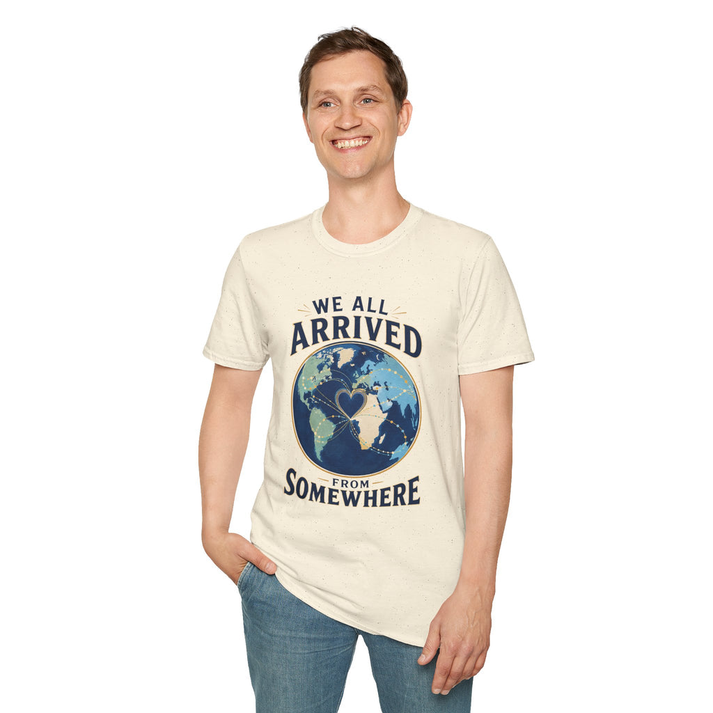 T-Shirt — "We All Arrived From Somewhere" Earth Graphic Tee (Travel & Unity)