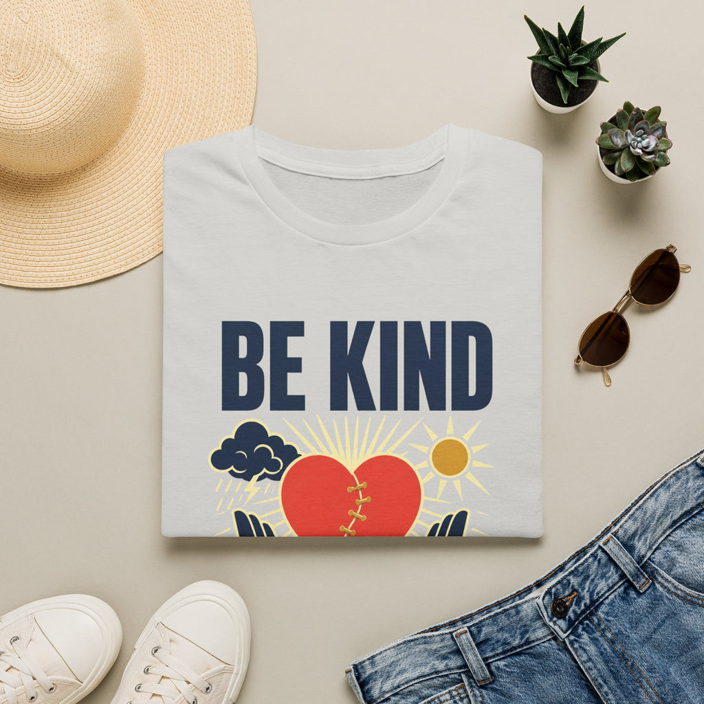 Be Kind T-Shirt — 'Everyone Is Fighting Something' Inspirational Tee
