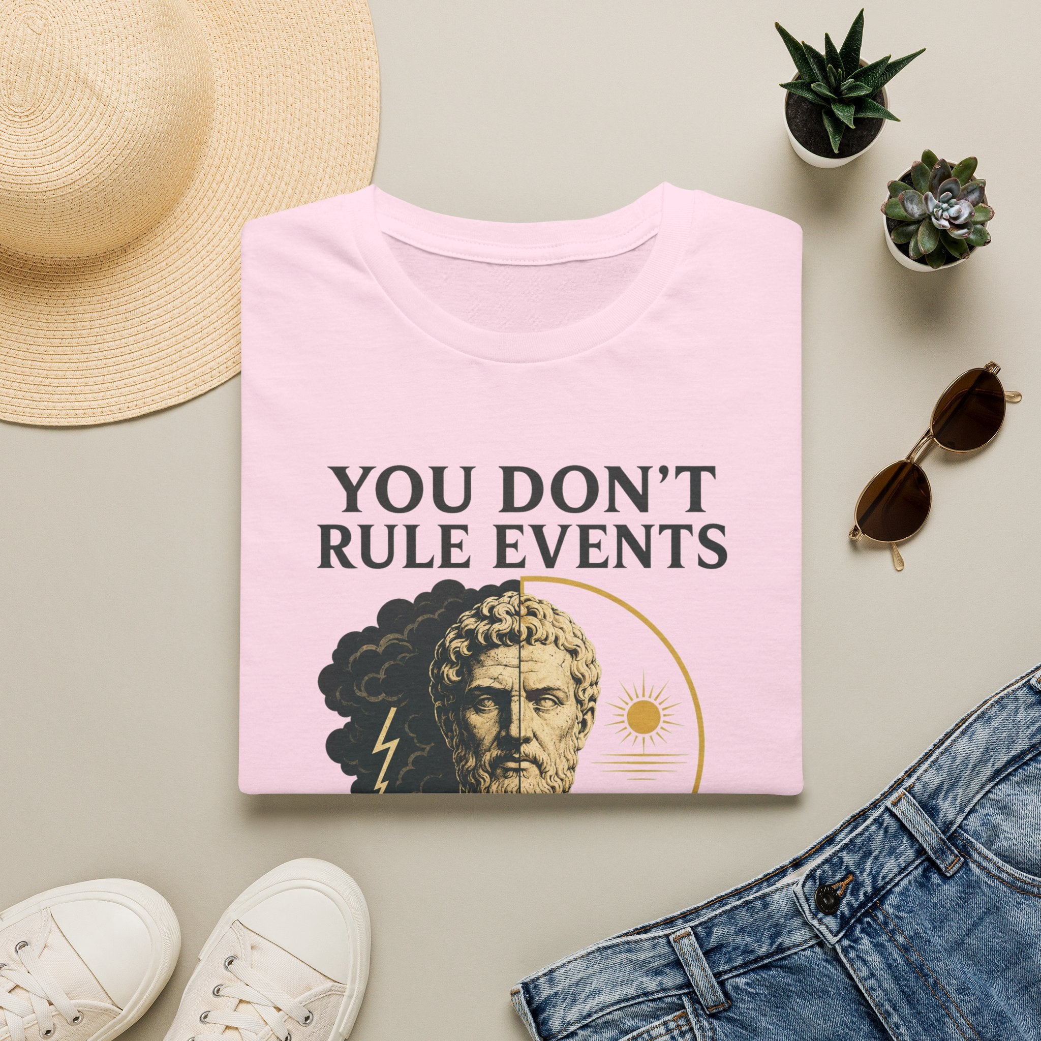 Stoic Quote T-Shirt — "You Don't Rule Events, Rule Your Response"