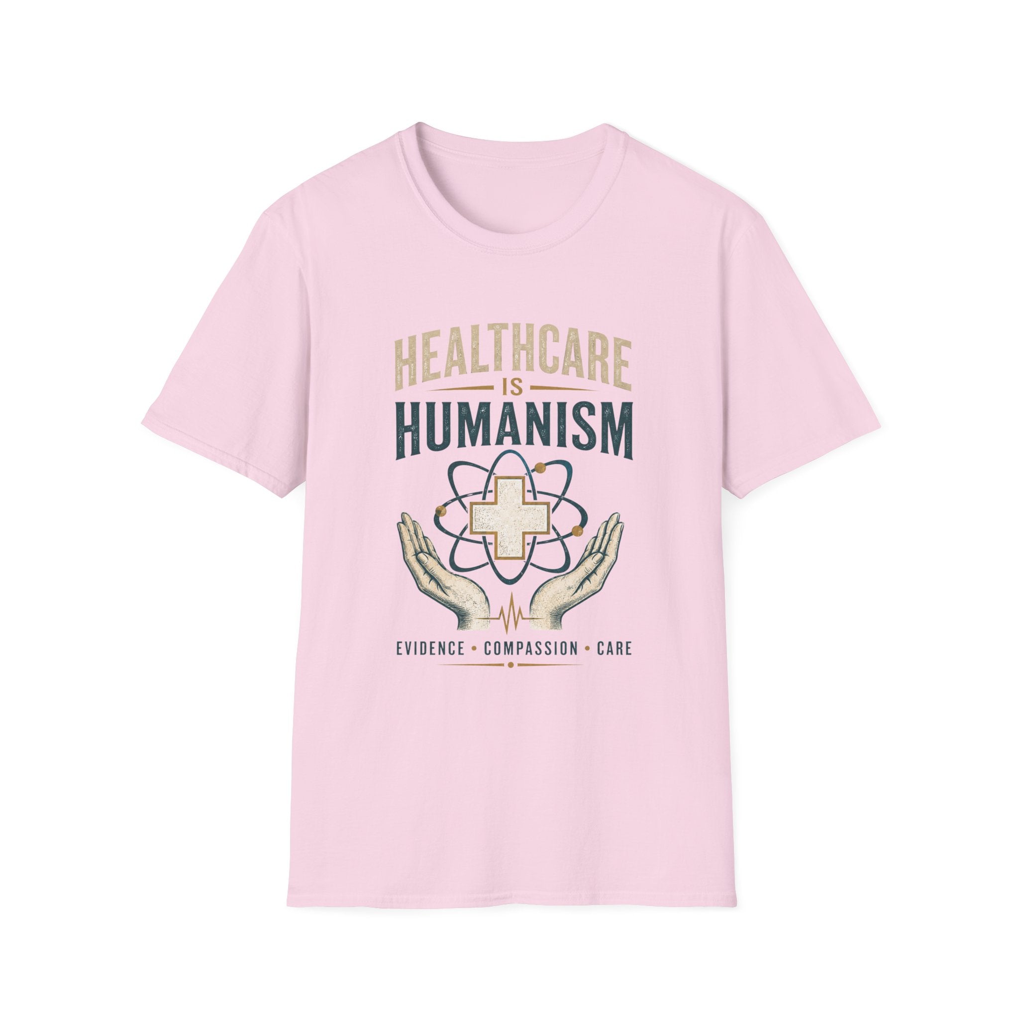 Healthcare Is Humanism T-Shirt — Nursing & Medical Pride Tee