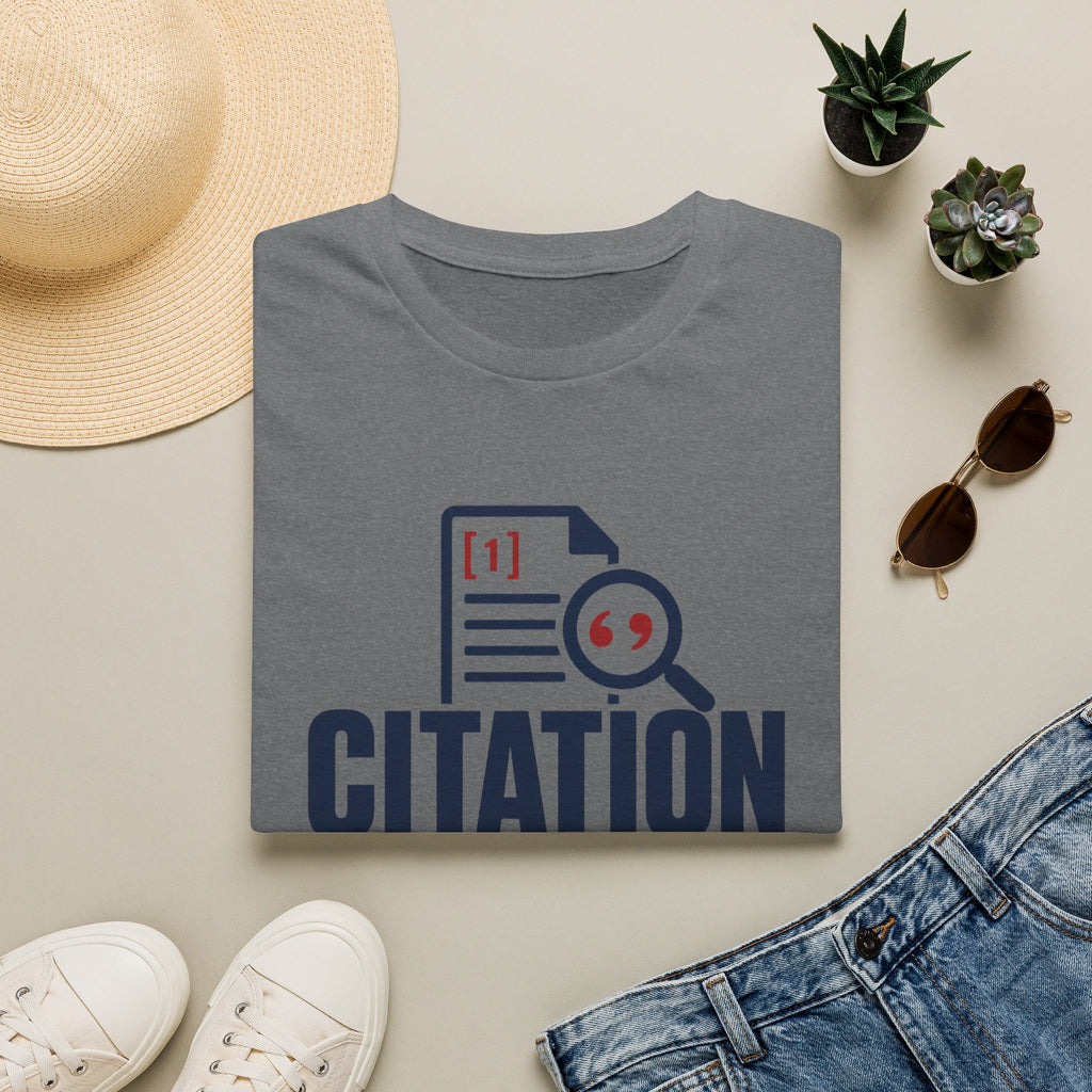 Citation Needed T-Shirt — Funny Academia Research Shirt (Provide Evidence)