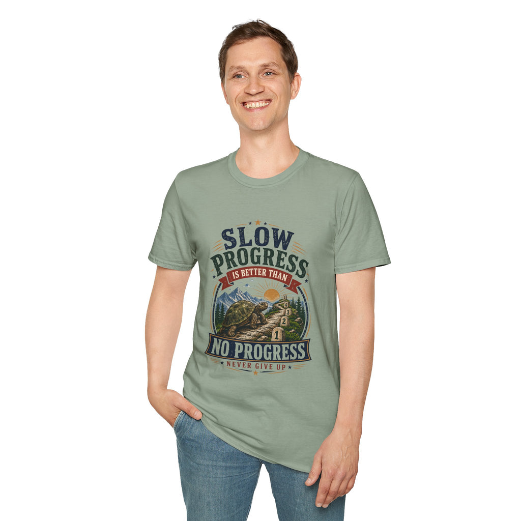 Slow Progress Mountain Tee — "Slow Progress Is Better Than No Progress" Inspirational T-Shirt