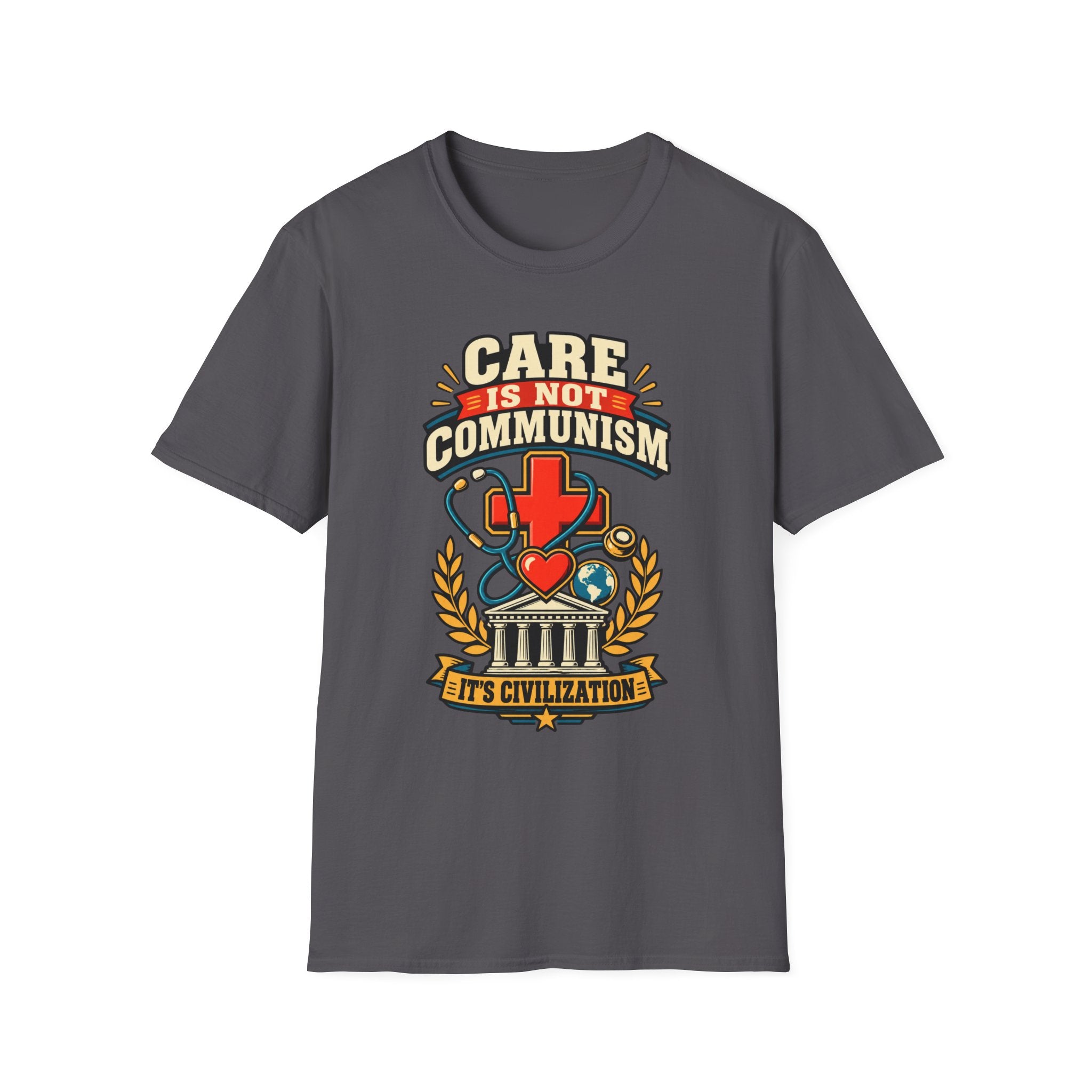 "Care Is Not Communism" Nurse/Healthcare Pride Tee