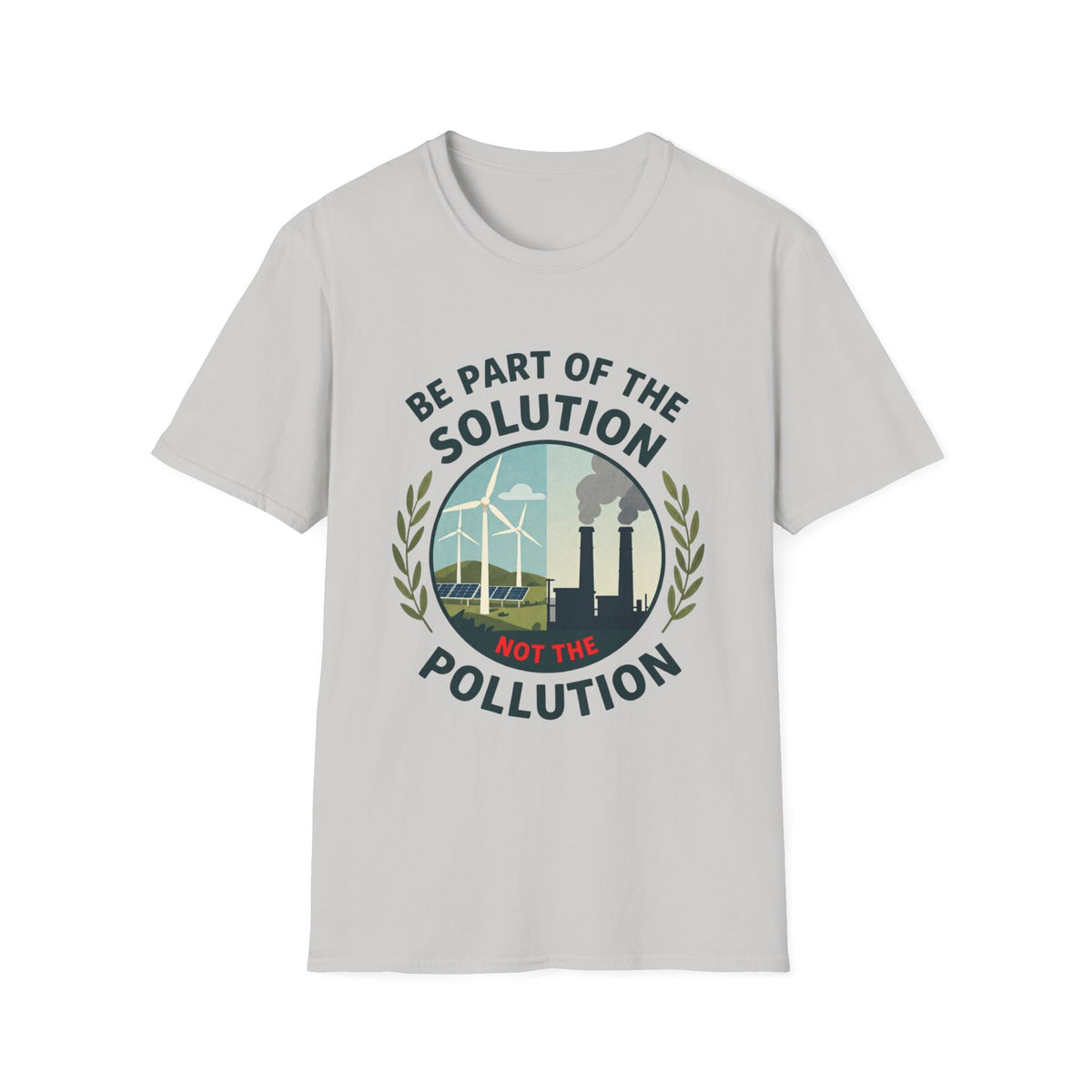 Be Part of the Solution T-Shirt — Eco-Friendly Climate Action Tee