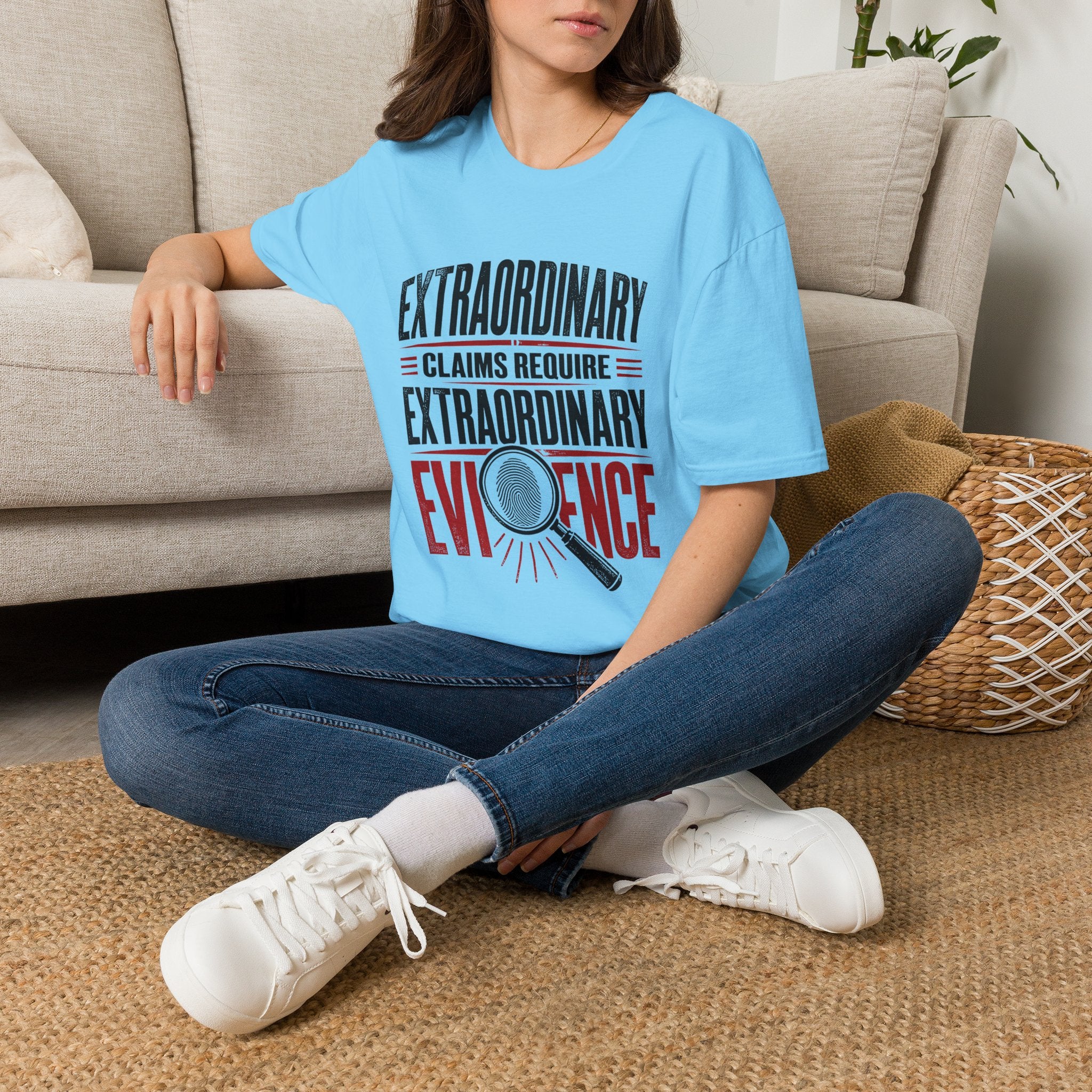 Extraordinary Claims Require Extraordinary Evidence T-Shirt