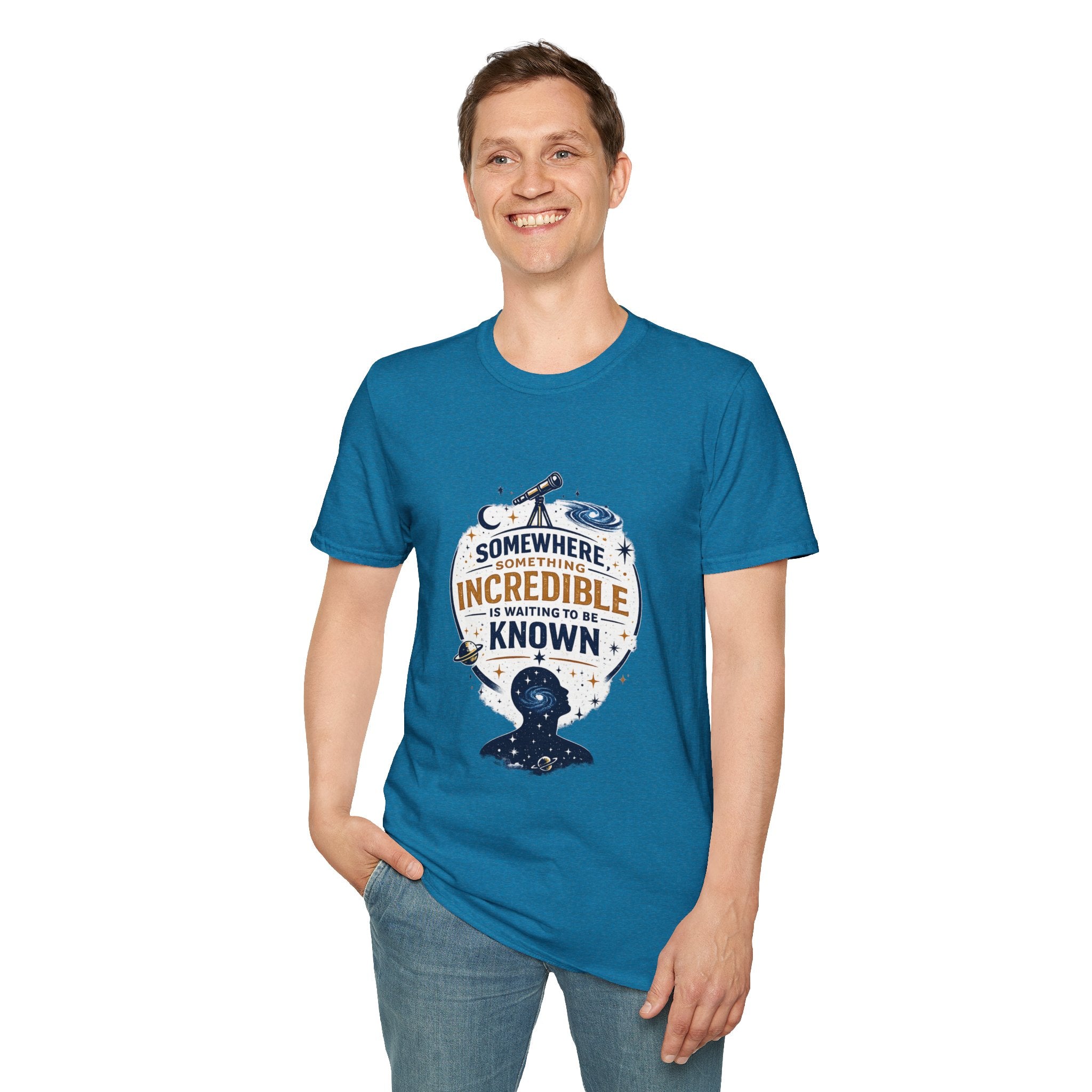 'Somewhere, Something Incredible Is Waiting to Be Known' Astronomy Graphic Tee