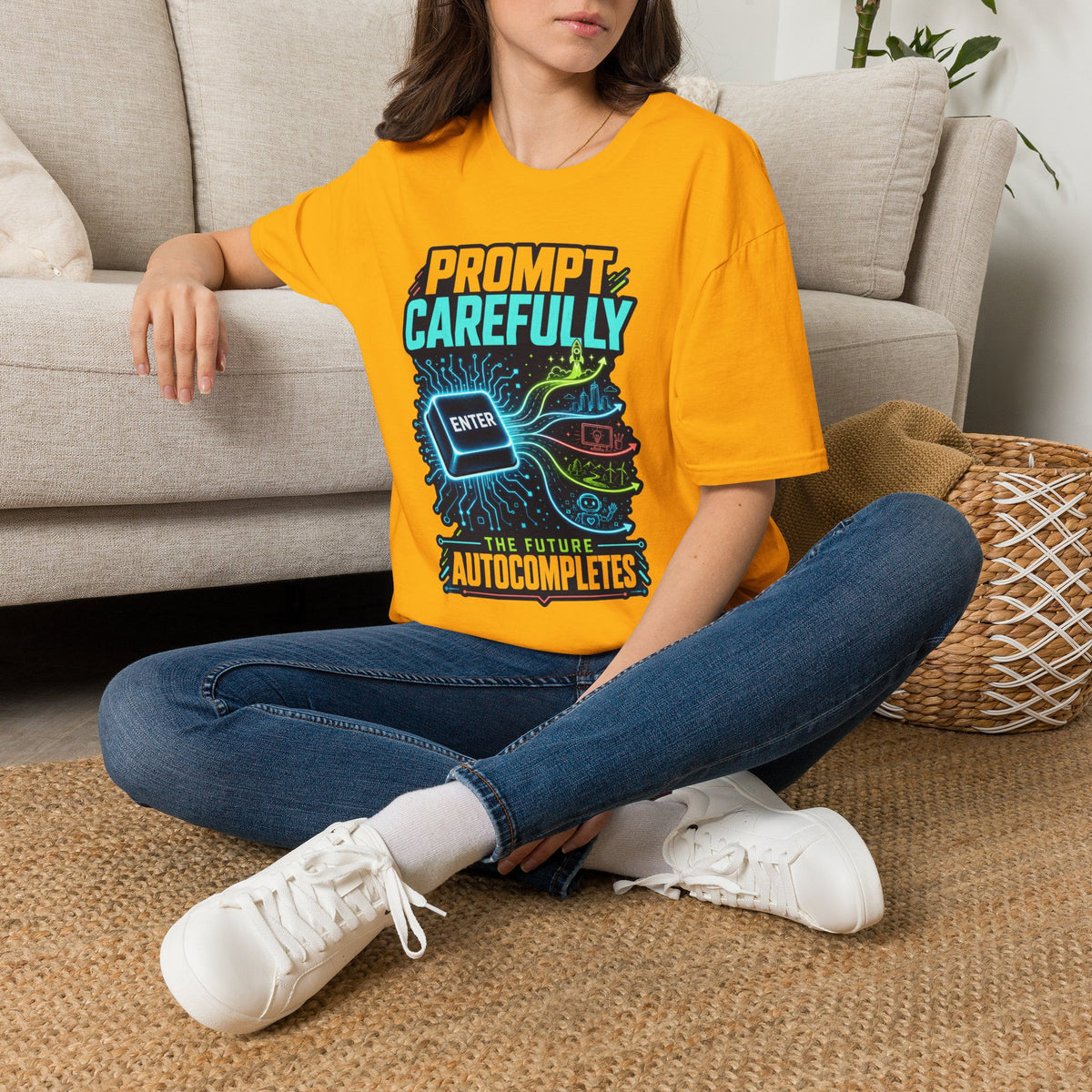 Prompt Carefully T-Shirt — "Prompt Carefully" AI Humor Tee