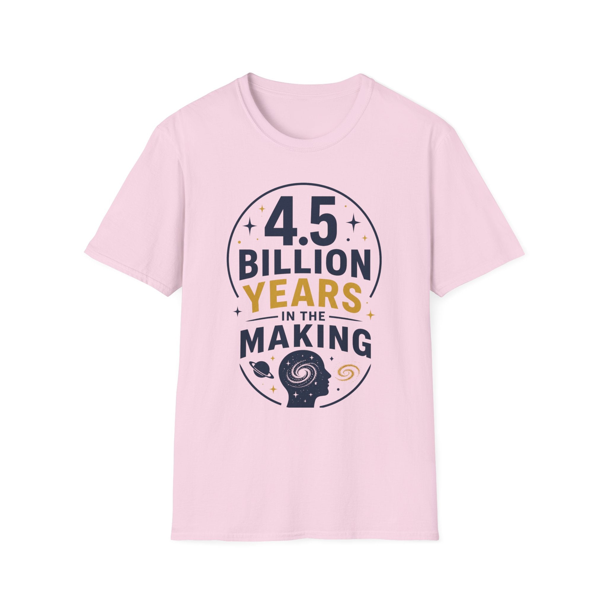 4.5 Billion Years Unisex Softstyle T-Shirt