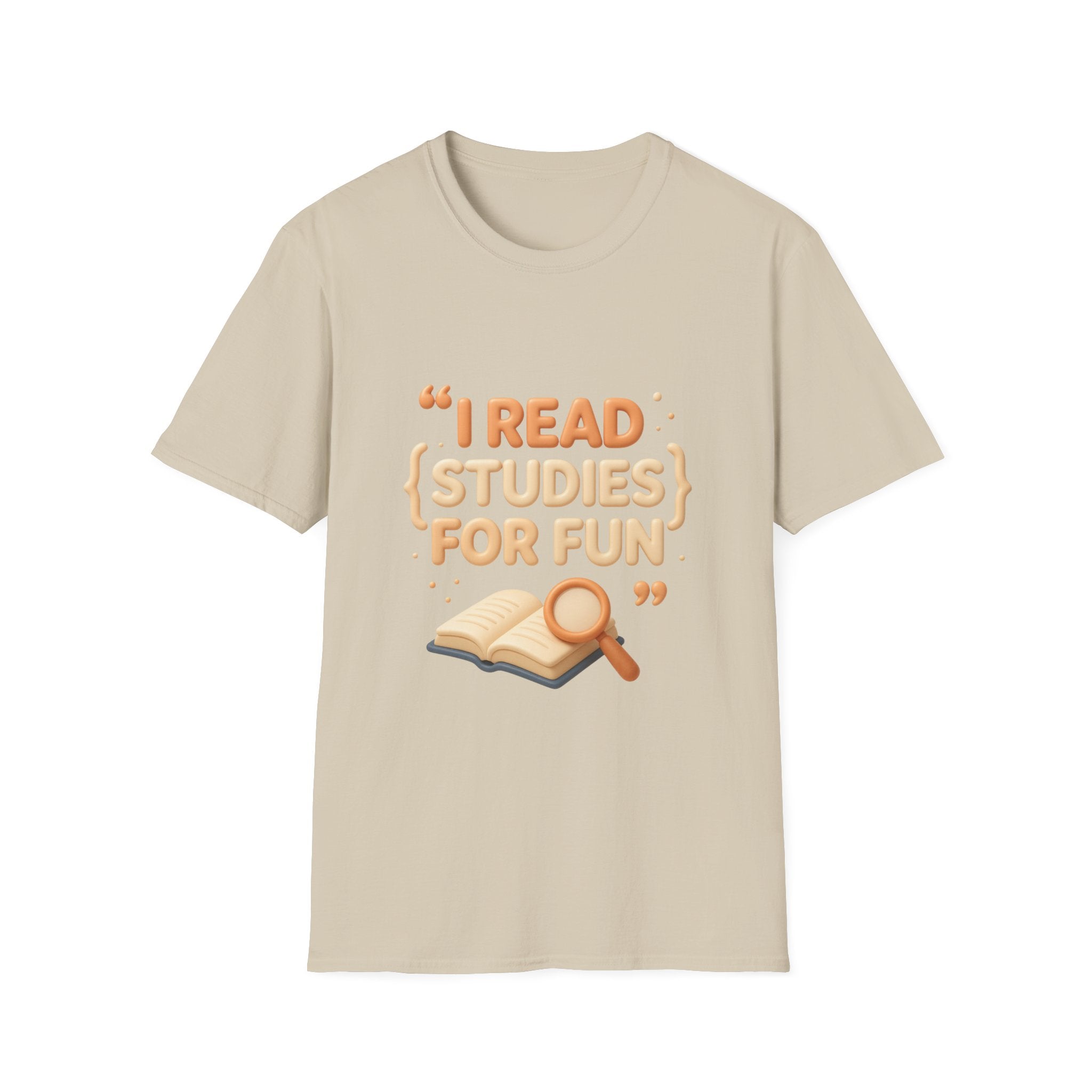 I Read Studies for Fun Unisex Softstyle T-Shirt