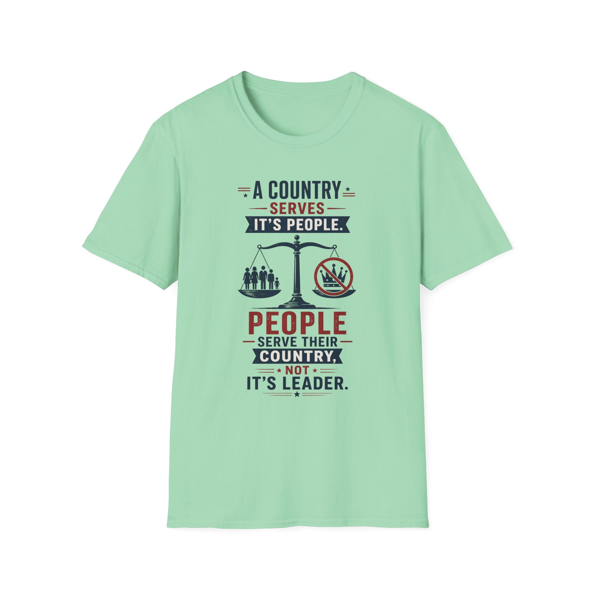 “A Country Serves Its People” Patriotic Liberty Tee