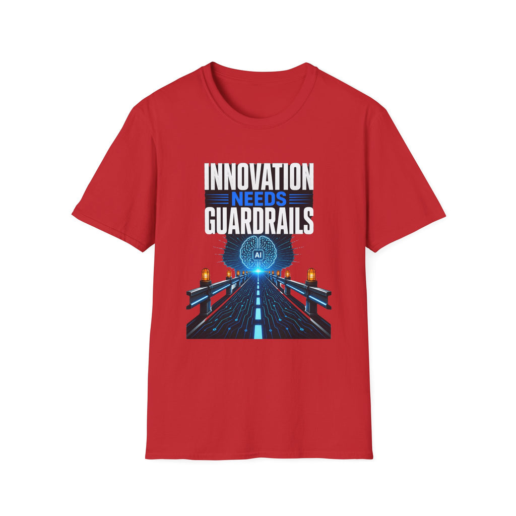 Innovation Needs Guardrails T-Shirt — AI Ethics & Responsible Tech Tee