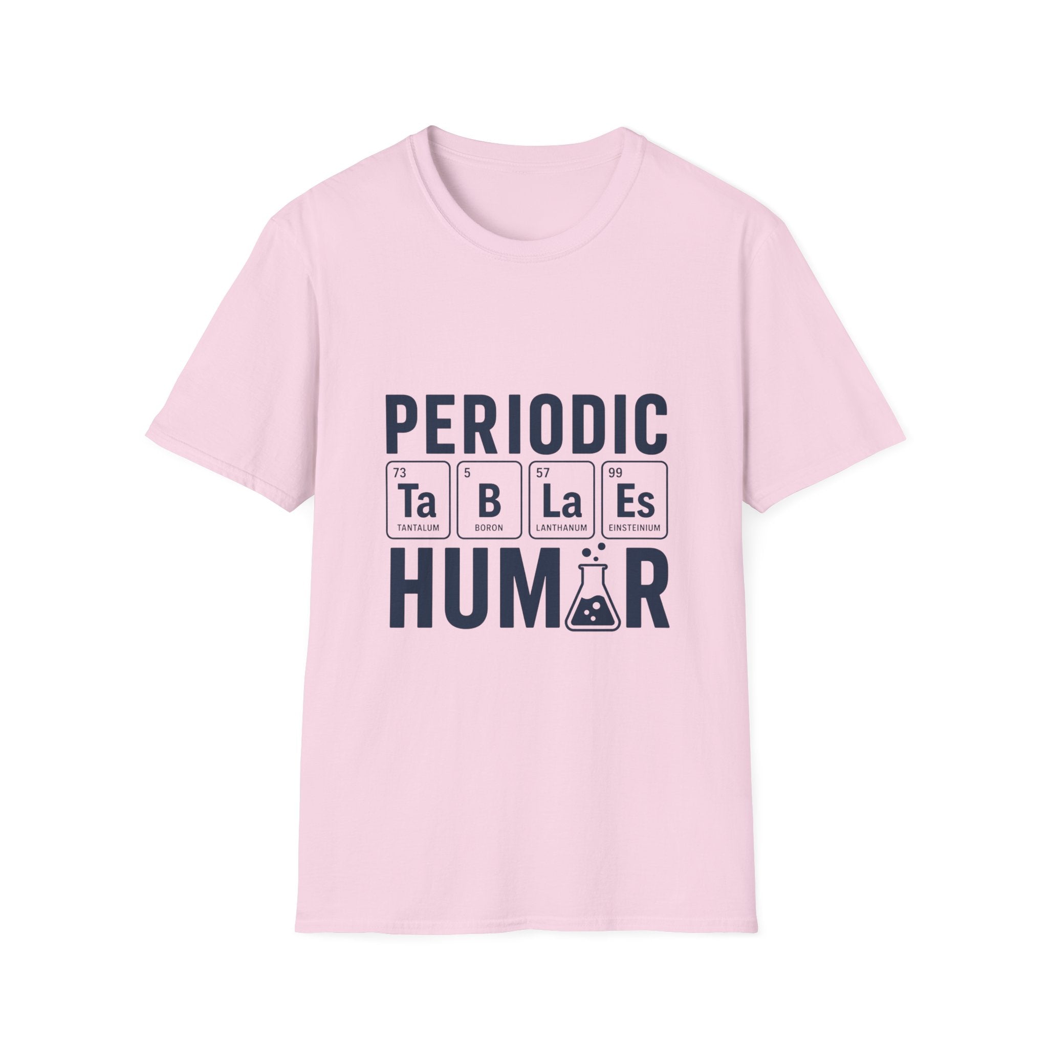 Periodic Table Humor Unisex Softstyle T-Shirt