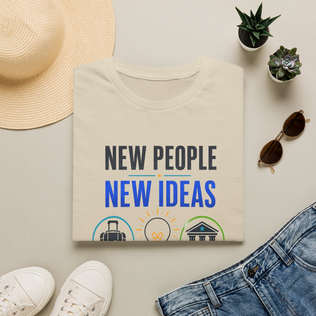T-Shirt — "New People New Ideas, Stronger Future" Inspirational Graphic Tee