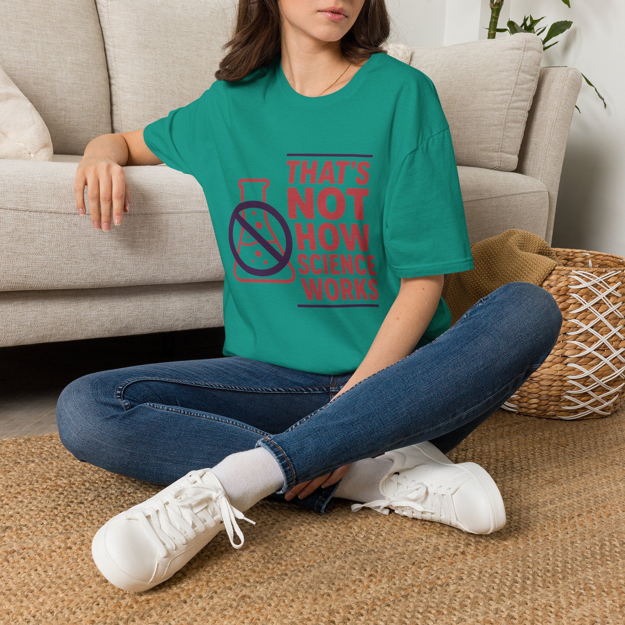 "That's Not How Science Works" Graphic Tee (Funny Science Protest Shirt)