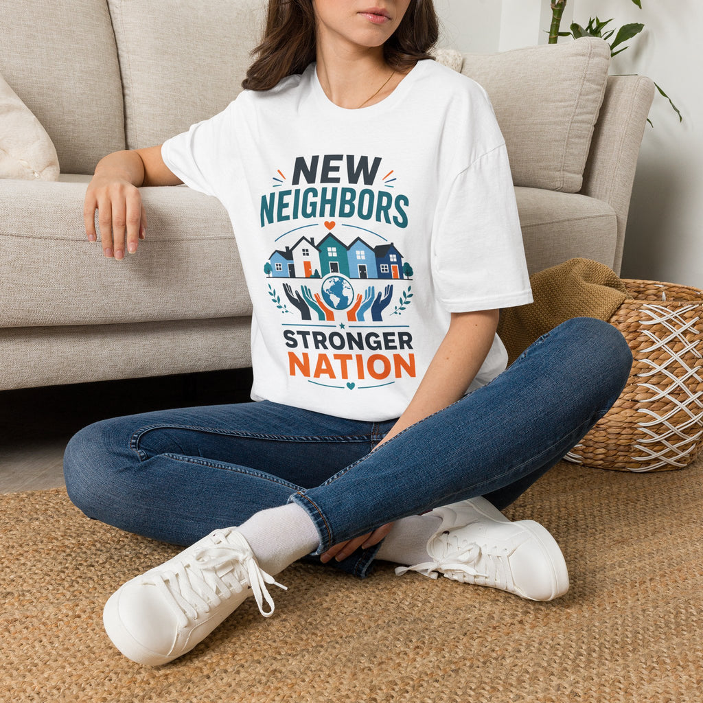 New Neighbors T-Shirt — Neighborhood Welcome & Community Unity Tee