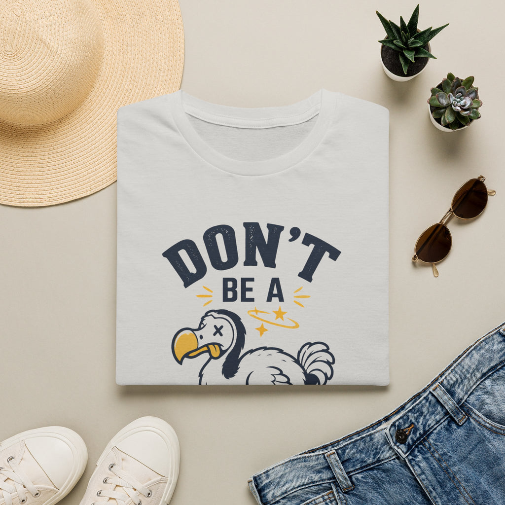 Don’t Be a Dodo T-Shirt — Funny Vintage Dodo Bird Graphic Tee
