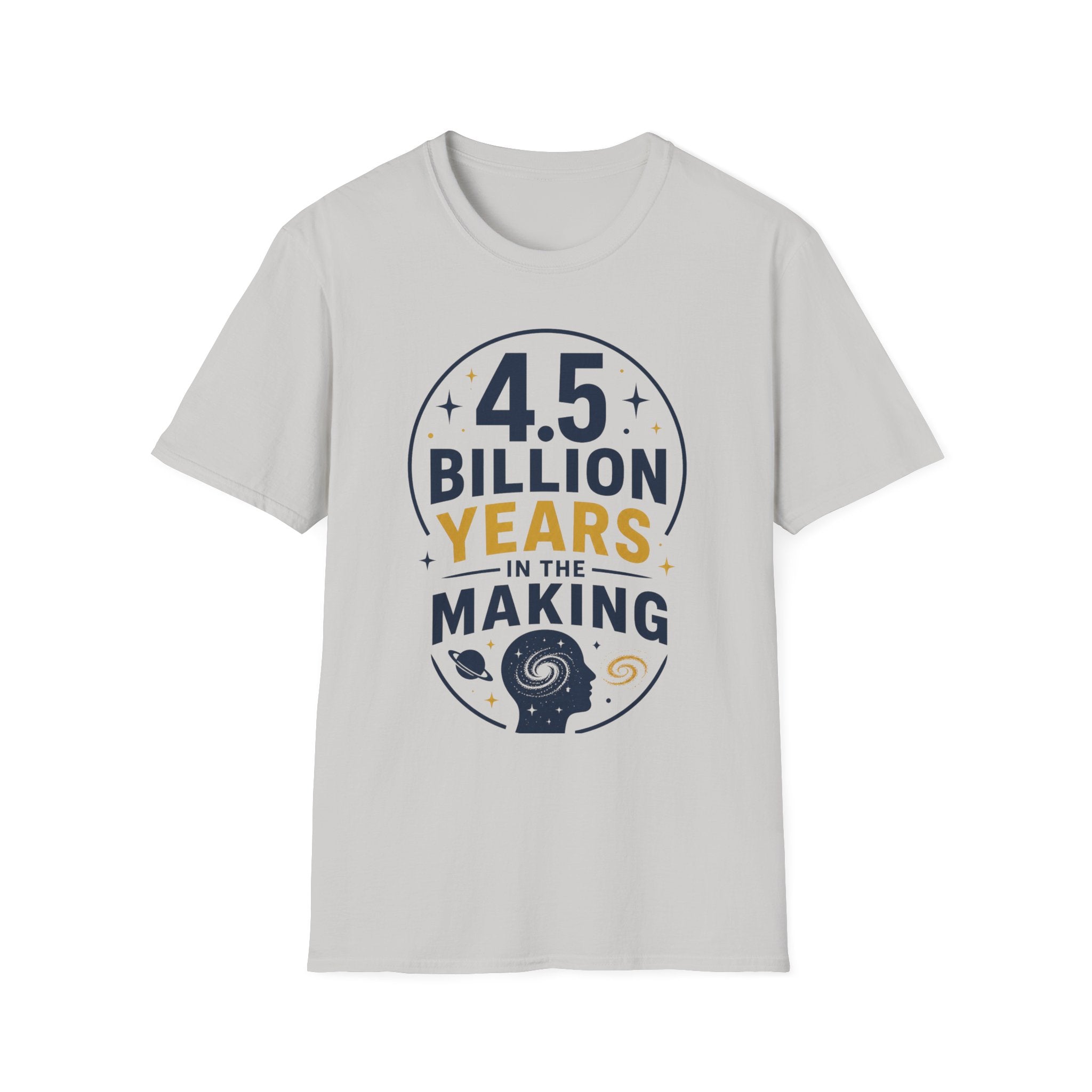 4.5 Billion Years Unisex Softstyle T-Shirt