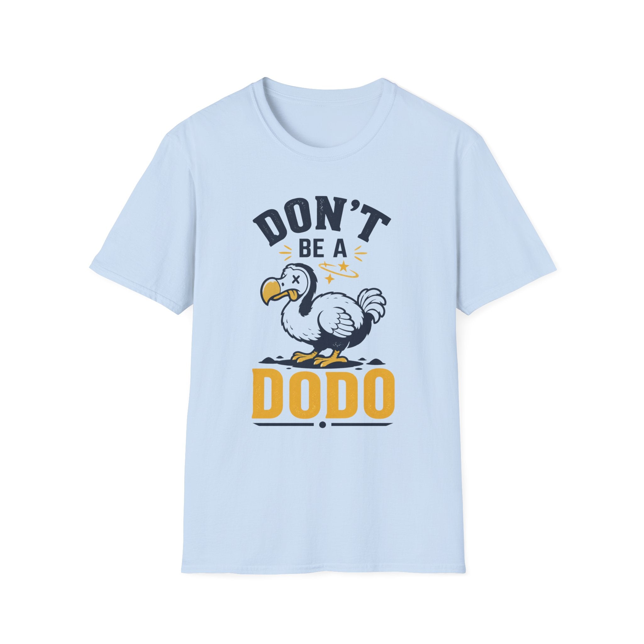 Don't Be a Dodo Unisex Softstyle T-Shirt