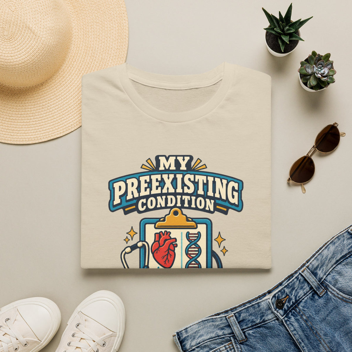 My Preexisting Condition Is Being Human T‑Shirt