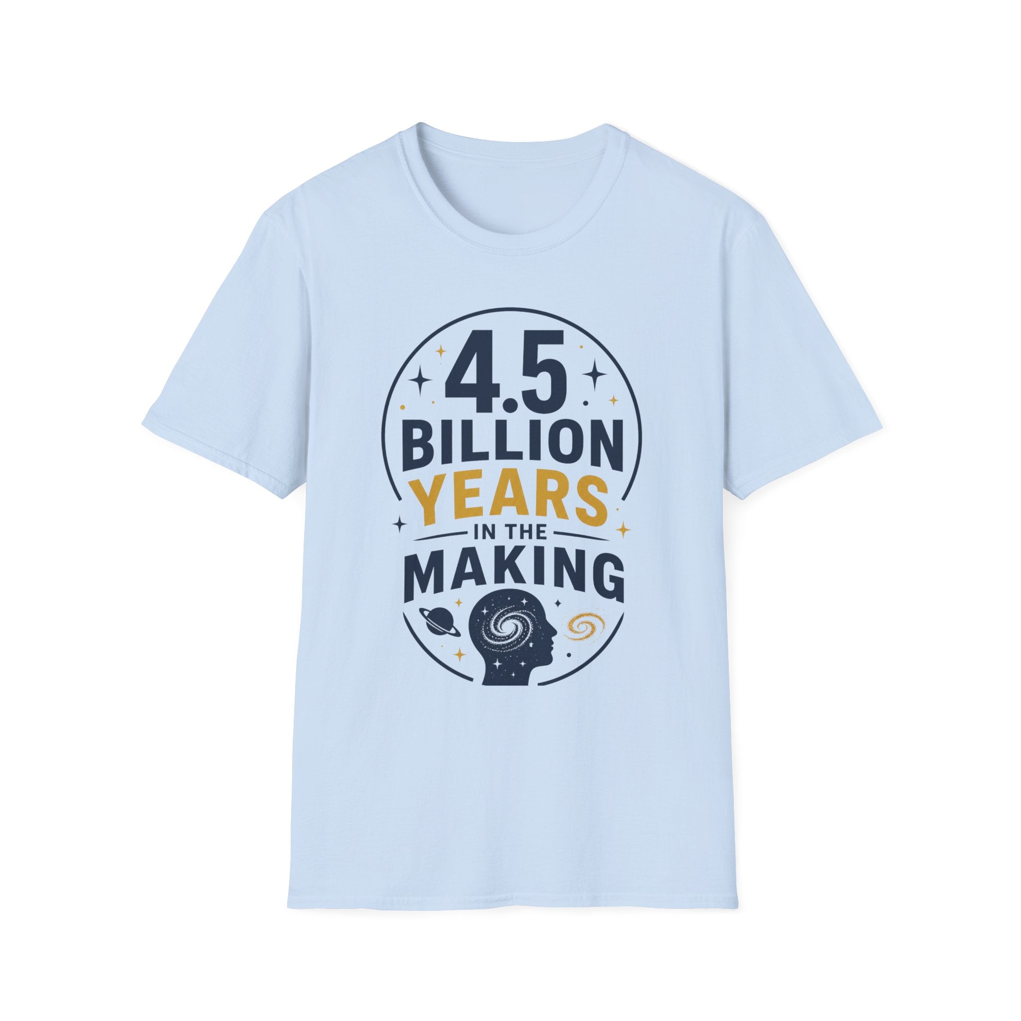 4.5 Billion Years Unisex Softstyle T-Shirt