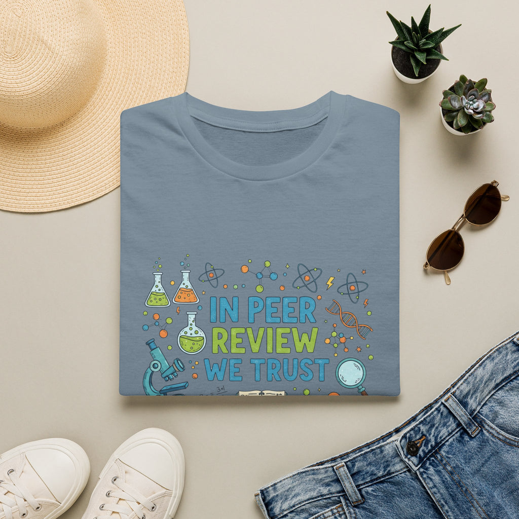 Science T-Shirt — "In Peer Review We Trust" Graphic Tee for Researchers & Science Lovers