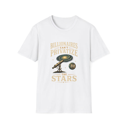 "Billionaires Can't Privatize the Stars" Graphic Tee