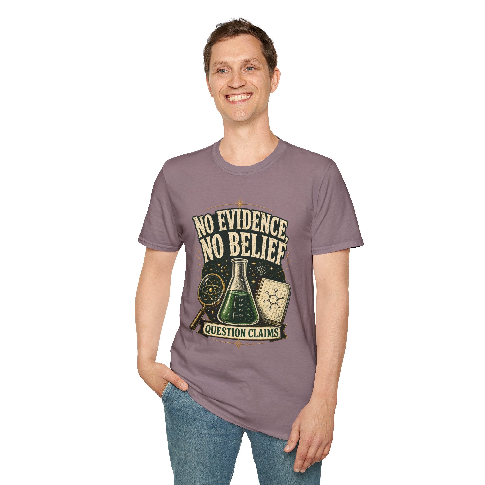 No Evidence No Belief Science T-Shirt — Question Claims Graphic Tee