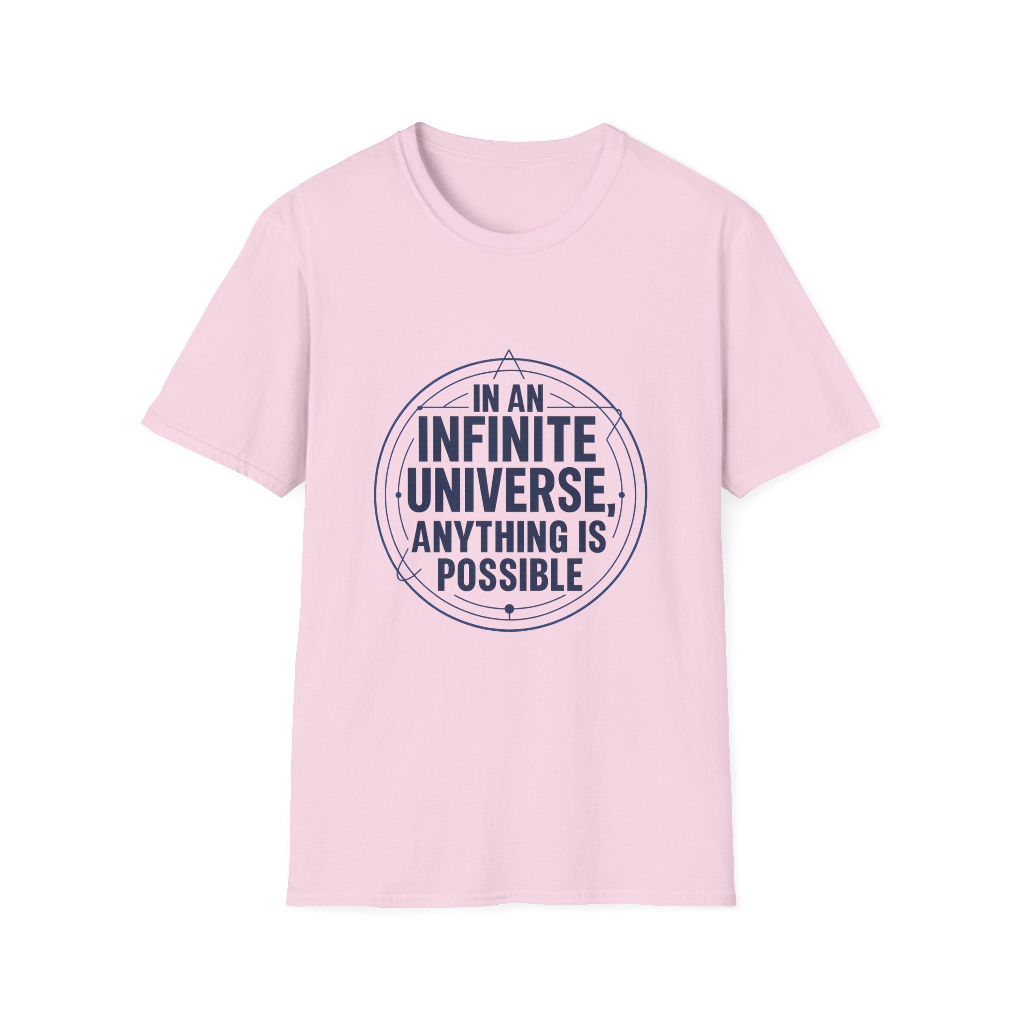 In an Infinite Universe, anything is Possible Unisex Softstyle T-Shirt
