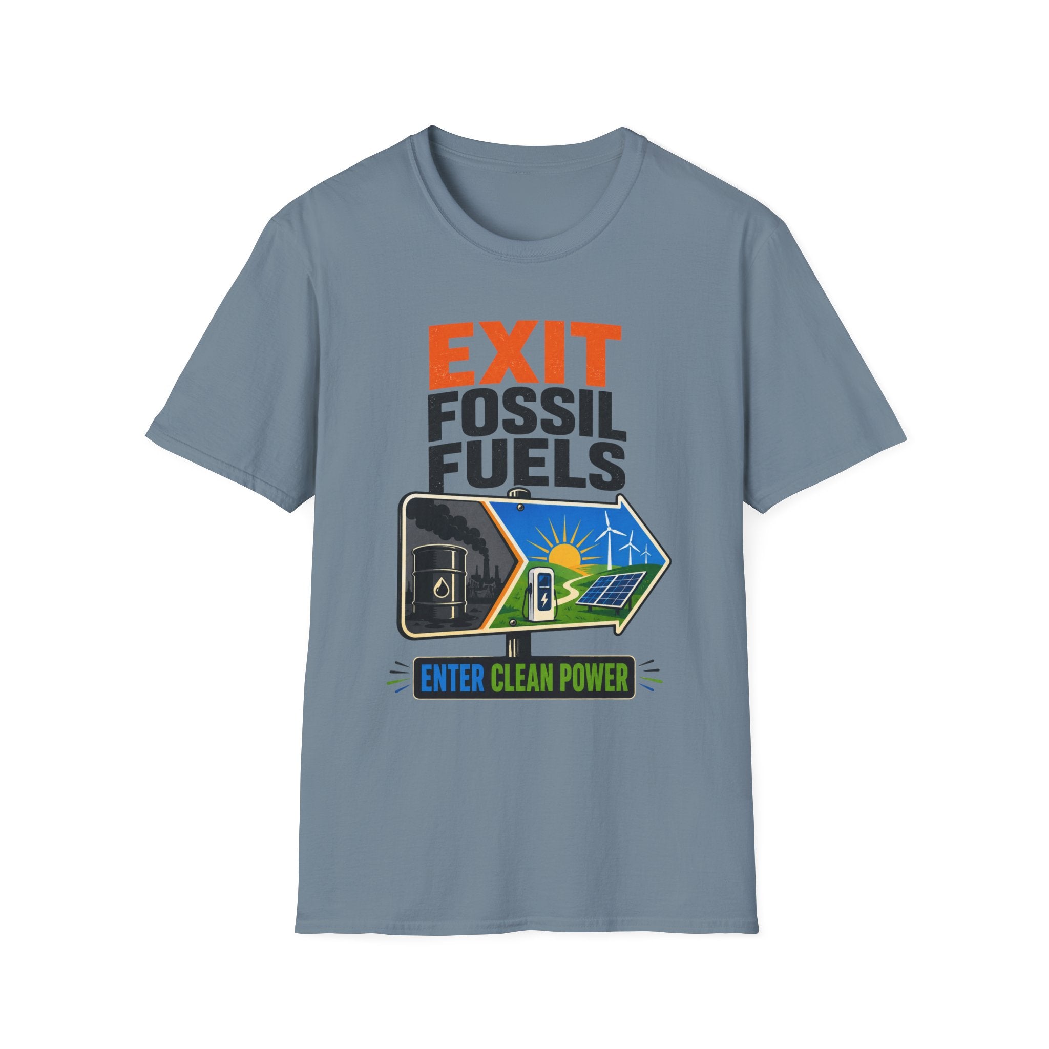 "Exit Fossil Fuels, Enter Clean Power" Environmental Tee
