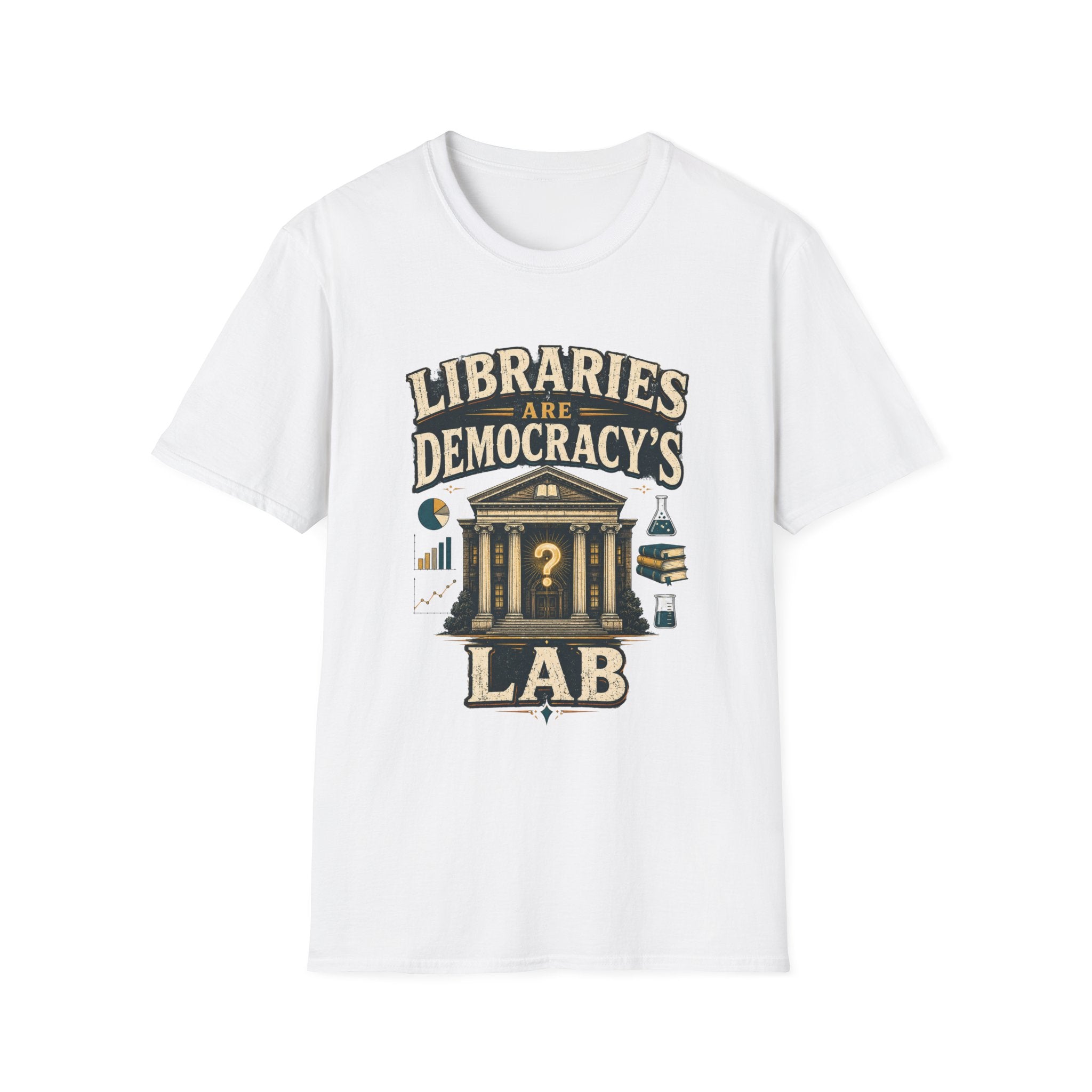 Libraries Are Democracy’s Lab T‑Shirt