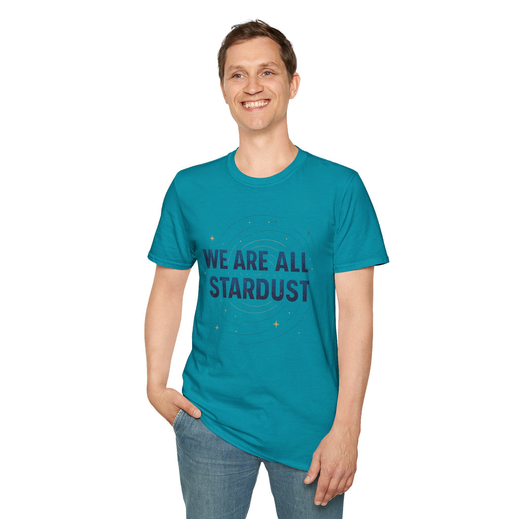 Stardust Graphic Tee — "We Are All Stardust" Inspirational T-Shirt