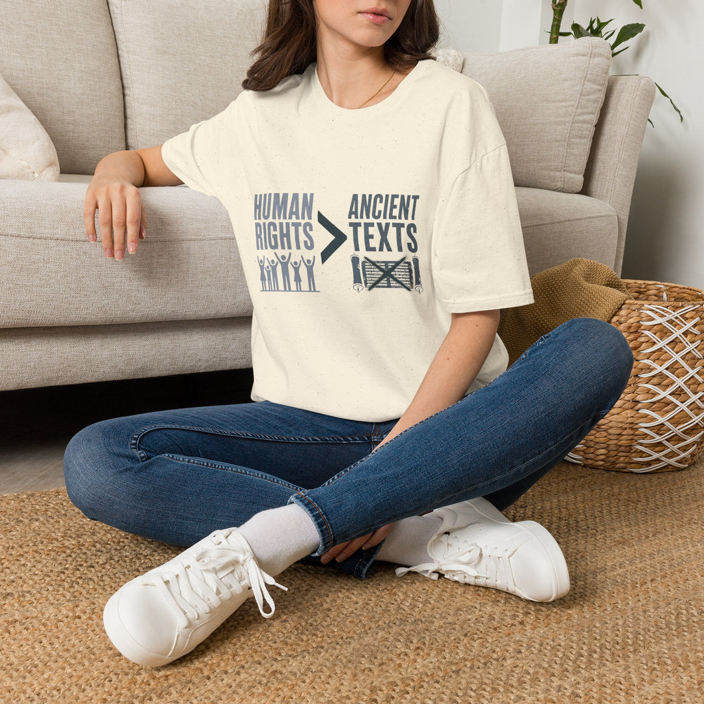 Human Rights > Ancient Texts T-Shirt — Progressive Social Justice Tee