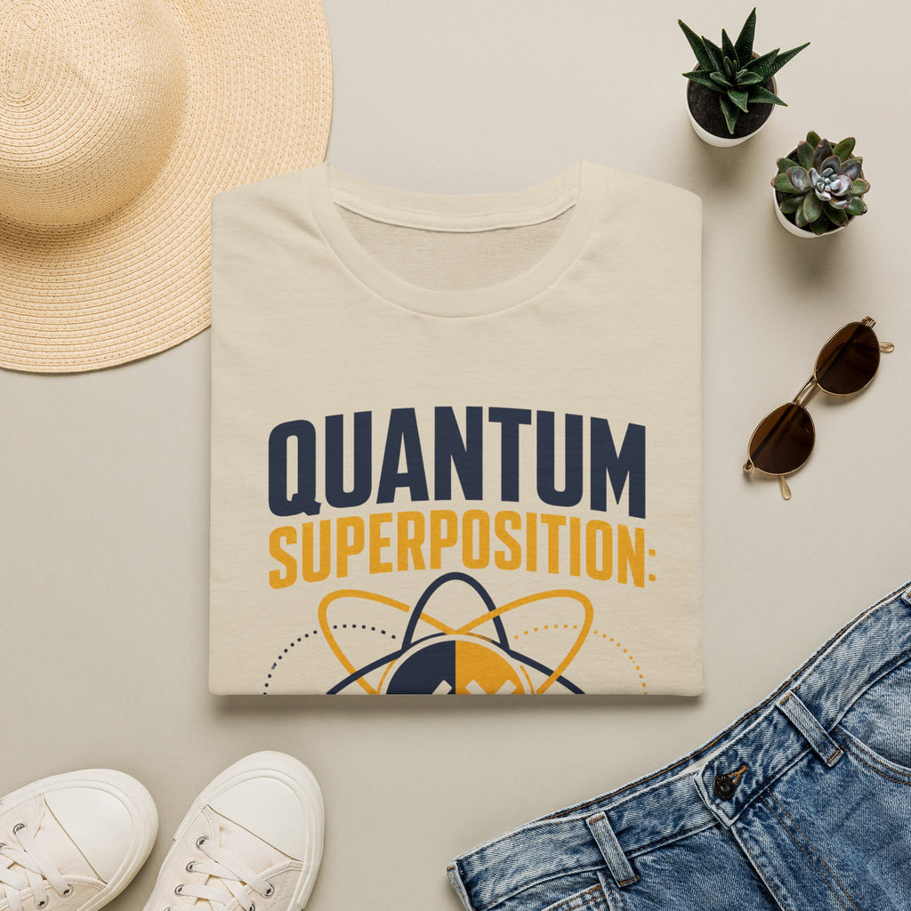 Quantum Superposition T-Shirt — Funny Science Tee (“Right and Wrong at the Same Time”)