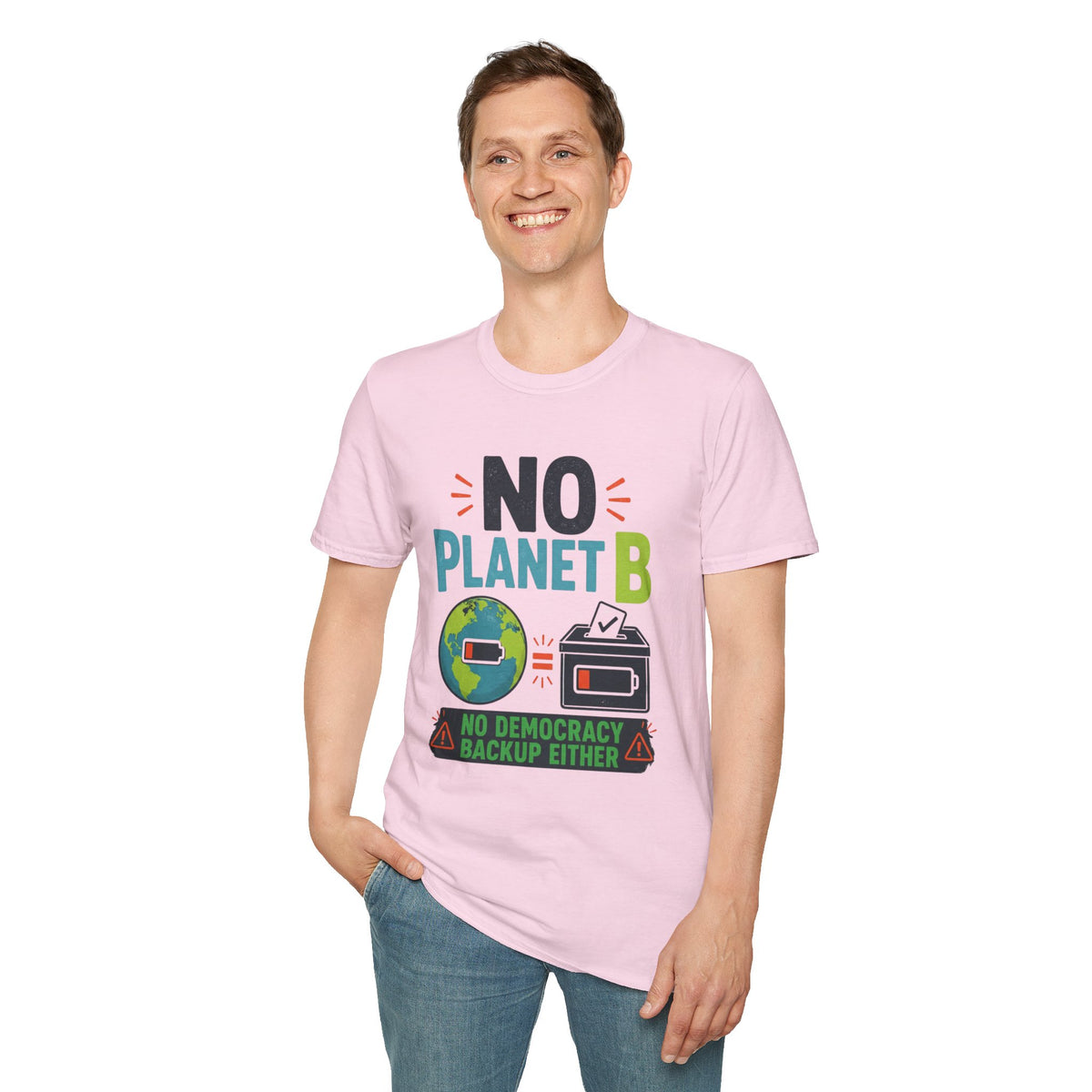 No Planet B T-Shirt — Eco Activist Climate Change Tee