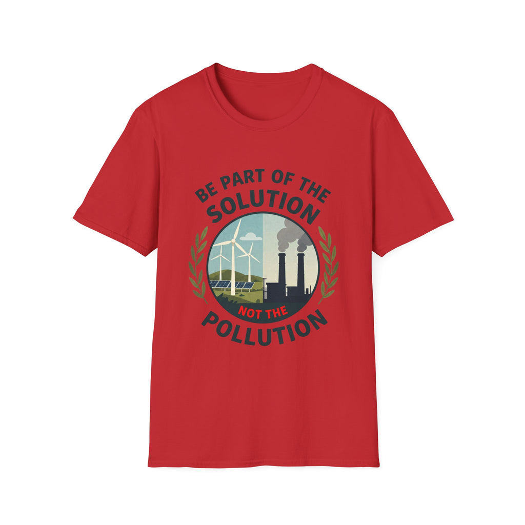 Be Part of the Solution T-Shirt — Eco-Friendly Climate Action Tee