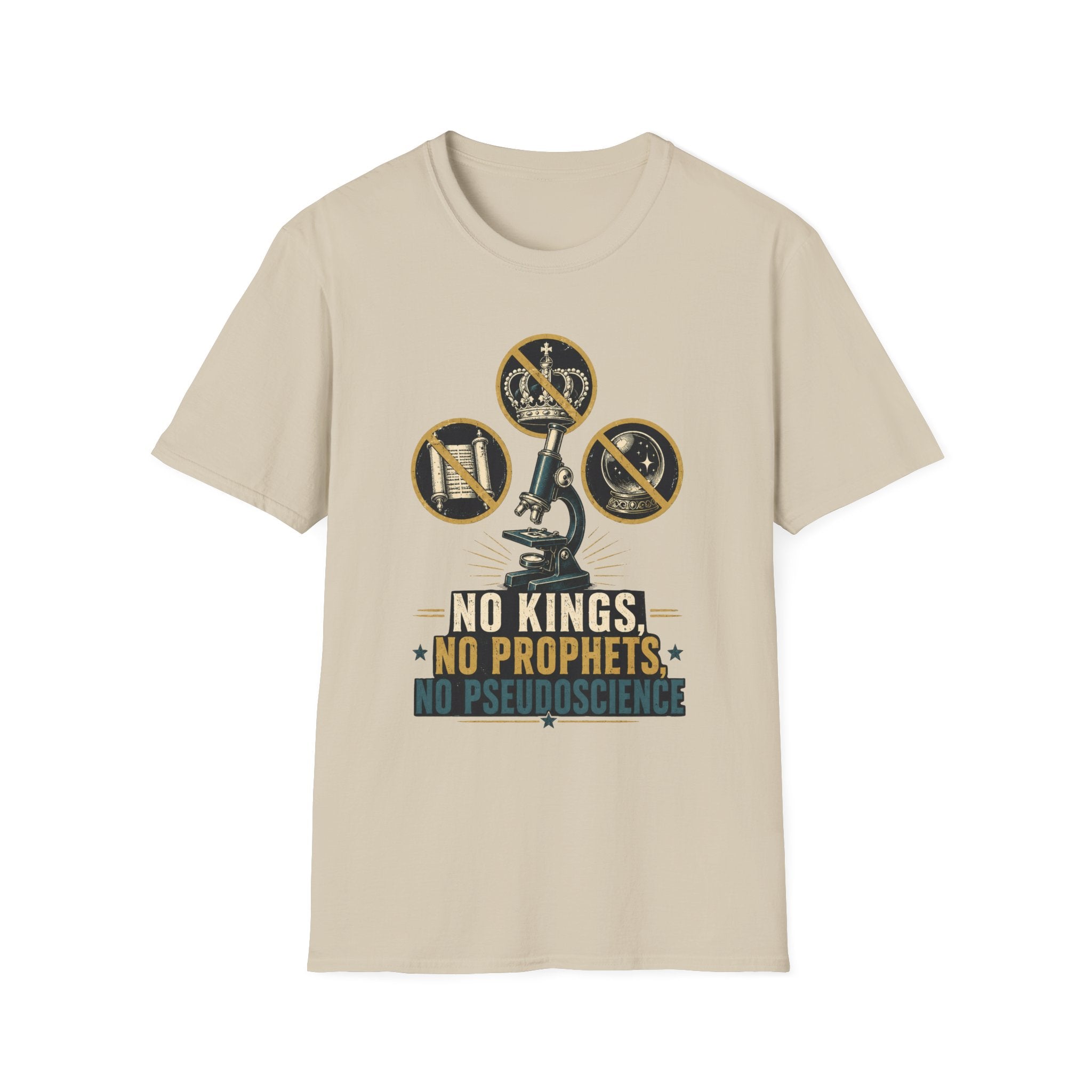 T-Shirt — 'No Kings, No Prophets, No Pseudoscience' Microscope Design