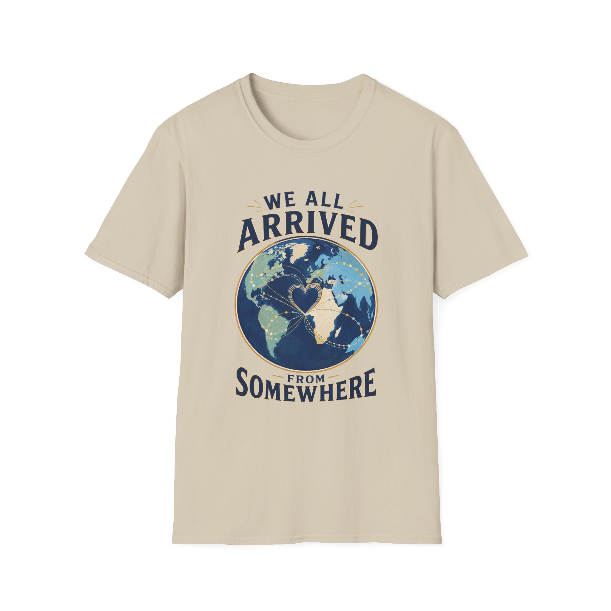 "We All Arrived From Somewhere" Earth Graphic Tee (Travel & Unity)