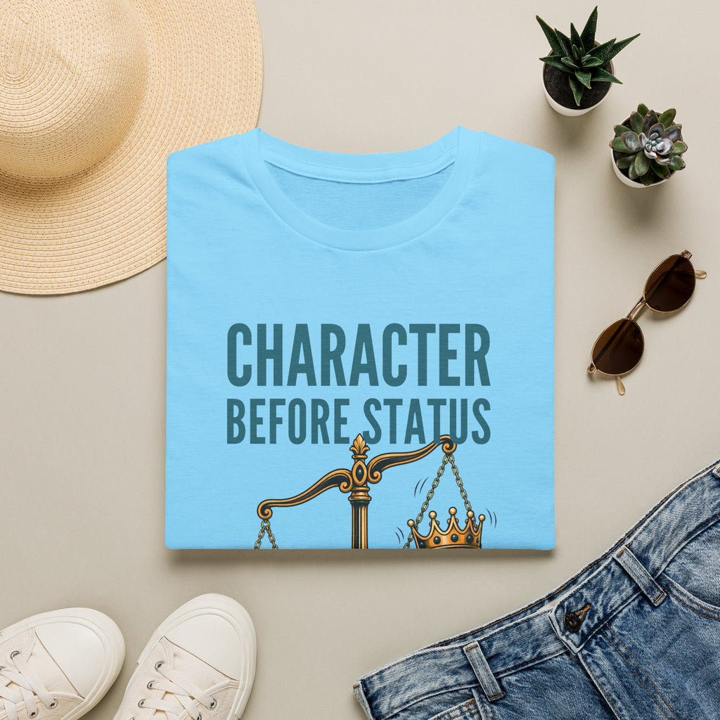 Character Before Status T-Shirt — Scales & Crown Inspirational Graphic Tee