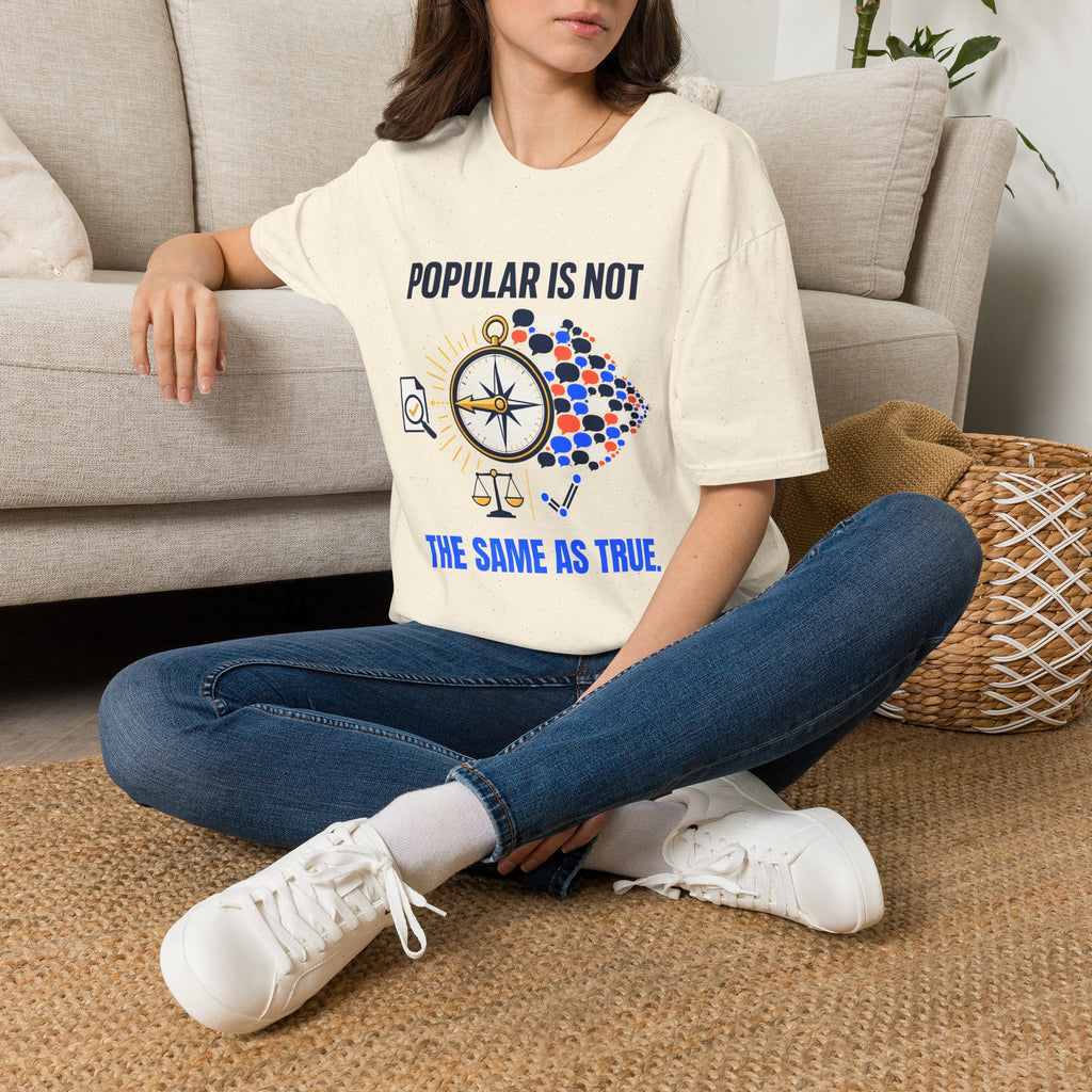 "Popular Is Not The Same As True" Compass Graphic Tee