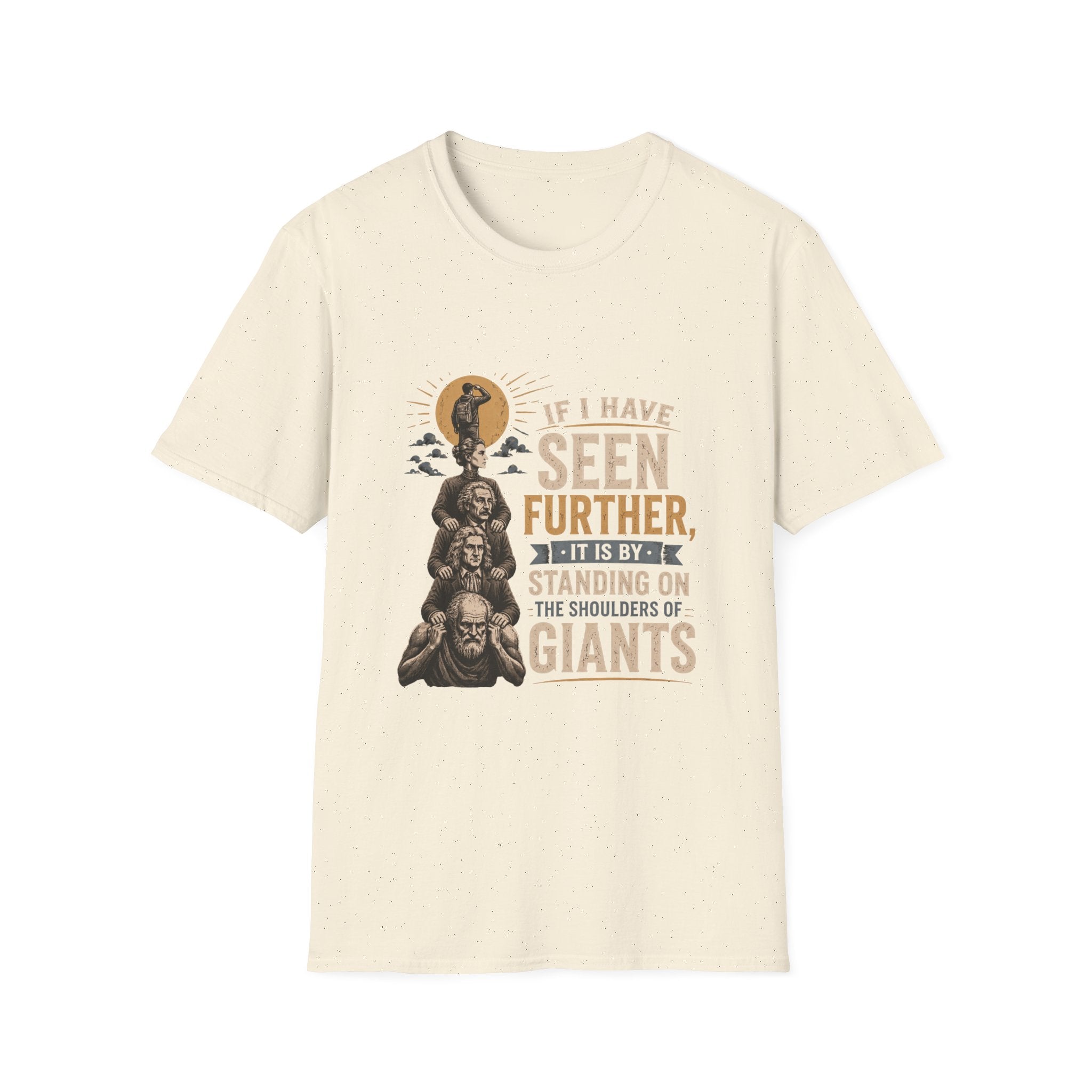 Shoulders of Giants Unisex Softstyle T-Shirt