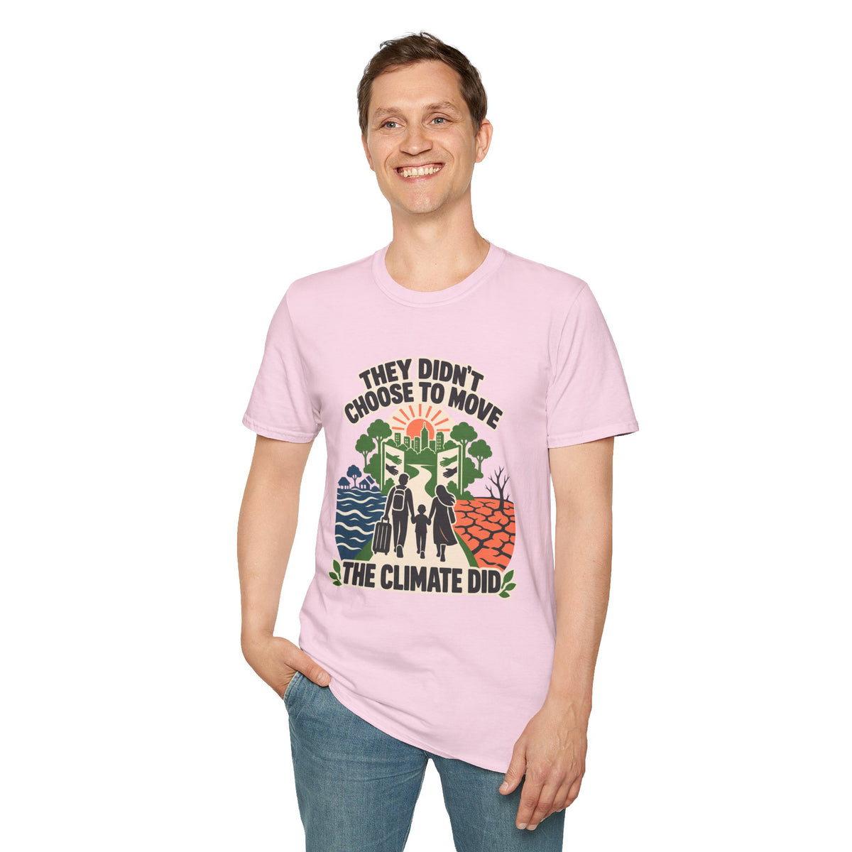 "They Didn't Choose to Move, The Climate Did" Environmental Awareness Tee