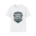 Science Ende Smallpox Unisex Softstyle T-Shirt