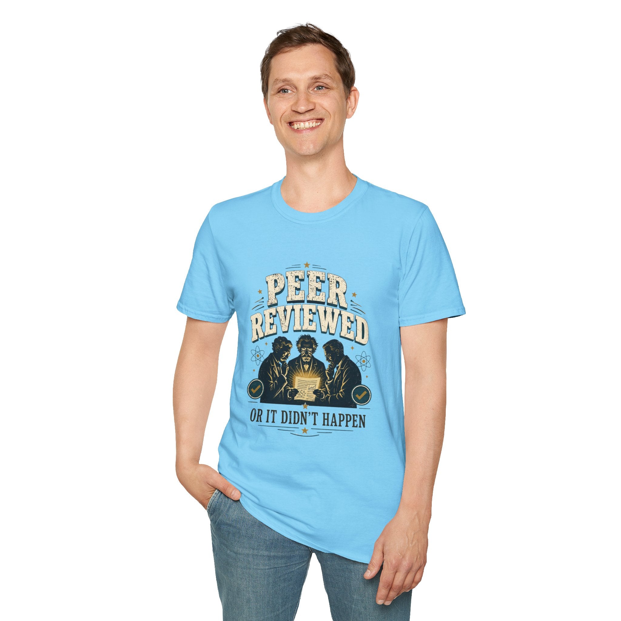 Peer Reviewed T-Shirt — Funny Academic 'Peer Reviewed or It Didn’t Happen' Tee