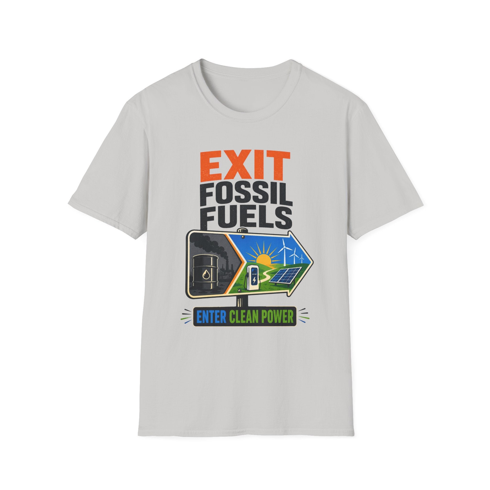 "Exit Fossil Fuels, Enter Clean Power" Environmental Tee