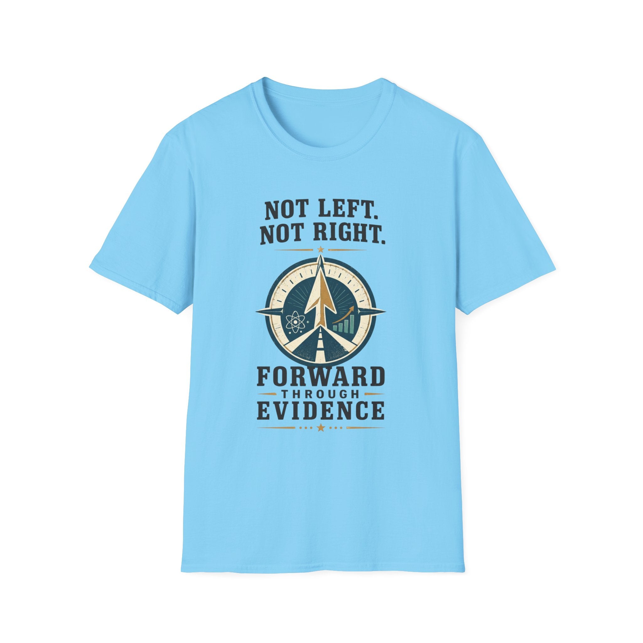 "Not Left. Not Right. Forward Through Evidence" Compass Graphic