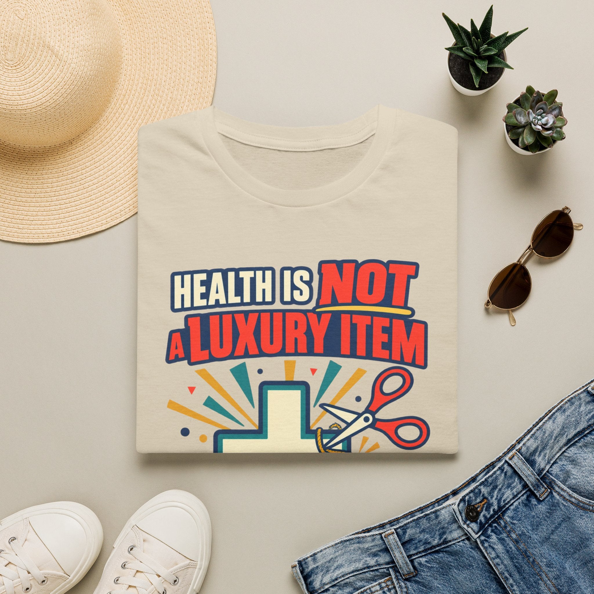 Health Is Not a Luxury Item T-Shirt — Healthcare Rights Graphic Tee